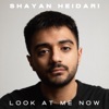 Look At Me Now - Single