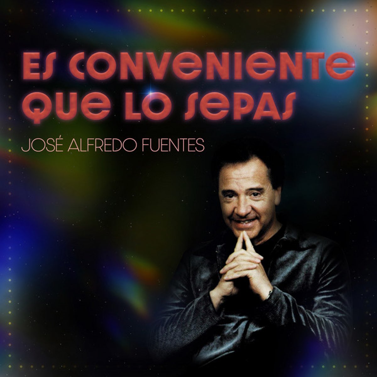 es-conveniente-que-lo-sepas-single-by-jos-alfredo-fuentes-on-apple