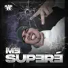 Stream & download Me Superé - Single