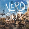 Nerd Out - EP