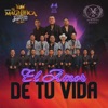 El Amor de Tu Vida - Single