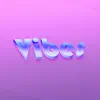 Vibes - Single album lyrics, reviews, download