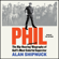 Alan Shipnuck - Phil (Unabridged)