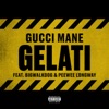 Gelati (feat. BigWalkDog & Peewee Longway) - Single