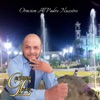 ORACION AL PADRE NUESTRO - Single