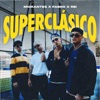 Superclásico (feat. Nico Valdi) - Single