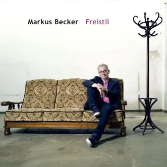 Freistil by Markus Becker album reviews, ratings, credits