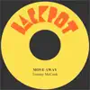 Move Away - Single album lyrics, reviews, download