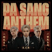 PA SANG ANTHEM artwork