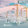 Bossa Lounge Music: Afro-Brazilian Jazz album lyrics, reviews, download