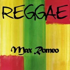Reggae by Max Romeo album reviews, ratings, credits