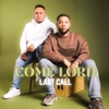 Come Lord - Single