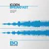 Stream & download Breakfast - Single