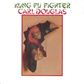 Carl Douglas - Kung Fu Fighting