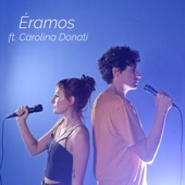 Éramos (feat. Carolina Donati) artwork