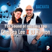 The Sound of missing You (feat. Chelsea Lee) [Bachata Version] artwork