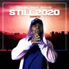 STILL 2020 (Remix) [feat. Battz] - Single album lyrics, reviews, download