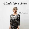 A Little More Jesus - Single
