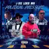 Stream & download Political Pressure (feat. Tha Chill, Chris J. & DJ K-Style) [Radio Edit] - Single