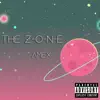 Stream & download The Z - O - N - E (feat. DarkMatterBoi & 4kShotta Mike) - Single