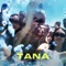 Tana - Soto Asa & Rjmussic lyrics