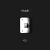 Words - EP album lyrics, reviews, download