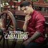 Instinto De Caballero - Single