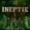 Ineptie (with Oxydz) [feat. SNA & BBR] - Lyrical Kay lyrics