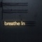 breathe In artwork