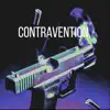 Contravention (feat. DCX) - Single album lyrics, reviews, download