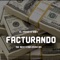 FACTURANDO - El Favorito Baby lyrics