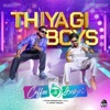 Thiyagi Boys (From "Coffee With Kadhal") - Single