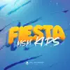 Stream & download Fiesta MSM Kids