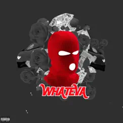 Whateva - Single by Qwiss album reviews, ratings, credits