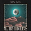 All the Good Horses - Single
