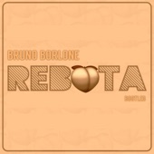 Bruno Borlone - Rebota Bootleg