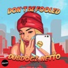 Don't Be Fooled - Single