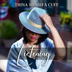 Listening by Trina Sharifa Cuff album reviews, ratings, credits