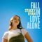 Download Lagu Stacey Ryan - Fall In Love Alone MP3