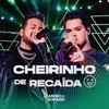 Cheirinho de Recaída (Ao Vivo) - Single
