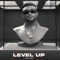 LEVEL UP - Nijjar lyrics