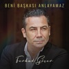 Beni Başkası Anlayamaz - Single