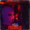 Stream & download Freaky Fridays - Single