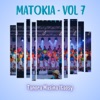 Matokia, Vol. 7