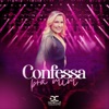 Confessa Pra Mim - Single