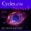 Cycles of the Soul: Life, Death, and Beyond (Unabridged)