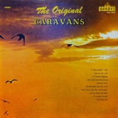The Caravans - Seek Ye the Lord