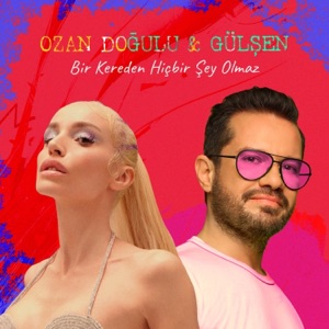Bir Kereden Hiçbir Şey Olmaz - Single