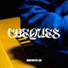 Instinto 26 - Cheques (feat. Julinho Ksd, Kibow & Trista)