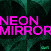 Lumari - Neon Mirror
